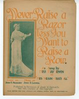 Never raise a razor 'less you want to raise a row