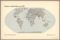 Staaten und Bevölkerung 1500. Angefertigt für das Bibliographische Institut AG., Leipzig. Gesellschafts- und Wirtschaftsmuseum in Wien.© Gesellschaft und wirtschaft. Bildstatistisches Elementarwerk. Das Gesellschatfs- und Wirtschaftsmuseum in Wien zeigt in 100 farbigen Bildtafeln. Produktionsformen Gesellschaftsordnungen Kulturstufen Lebenshaltungen. Bibliographisches Institut AG. in Leipzig. Staaten und Bevölkerung 1500. (States and population 1500).