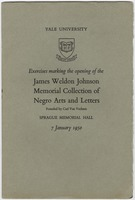 Thumbnail for Exercises marking the opening of the James Weldon Johnson Memorial Collection of Negro Arts and Letters : founded by Carl Van Vechten, Sprague Memorial Hall