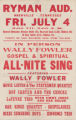 Wally Fowler's All-Night Singing concert at the Ryman Auditorium (July 4)