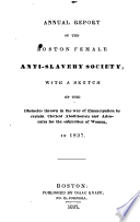 Thumbnail for Annual report of the Boston Female Anti-Slavery Society