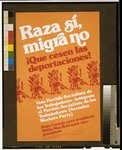 Raza sí, migra no : ¡que cesen las deportaciones!