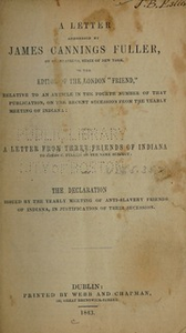 A letter addressed by James Cannings Fuller, of Skaneateles, state of New York, to the editor of the...