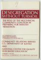 Desegregation without turmoil: role of multi-racial community coalition in preparing for smooth transition