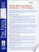 Safety belts and African Americans, 2003 report