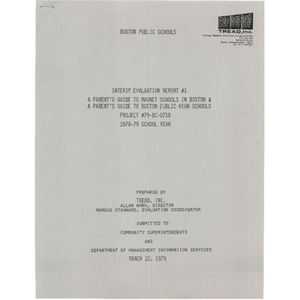 Thumbnail for Interim evaluation report #1 A parent's guide to magnet schools in Boston & A parent's guide to Boston Public High Schools.