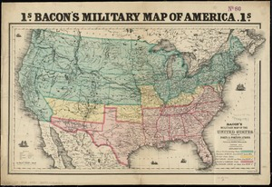 Thumbnail for Bacon's military map of the United States shewing the forts & fortifications