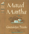 Maud Martha : a novel