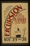 "Excursion" WPA Federal Theatre Playhouse, Tulane &amp; Miro Sail in and see living actors in a live play.