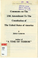 Comments on the 13th Amendment to the Constitution of the United States of America