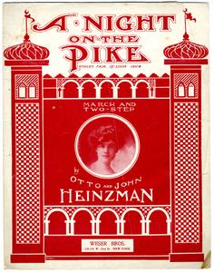 A night on the Pike : march and two-step / by Otto and John Heinzman.