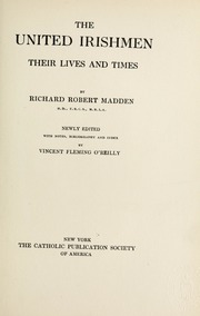 The United Irishmen ; their lives and times, v.10