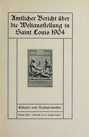 Amtlicher Bericht über die Weltausstellung in Saint Louis 1904, c. 2