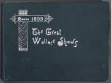 The Great Wallace Shows Route Book Season of 1899