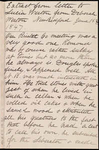 Extract from a letter from Deborah Weston, New Bedford, [Mass.], to Lucia Weston, June 15, 1847