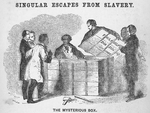 The mysterious box. Singular escapes from slavery