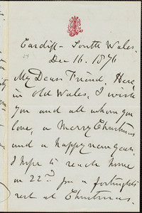 Letter from Henry Vincent, Cardiff, South Wales, to William Lloyd Garrison, 1876 Dec[ember] 16