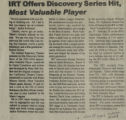 IRT offers discovery series hit Most valuable player