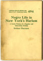 Negro Life in New York's Harlem: A Lively Picture of a Popular and Interesting Section