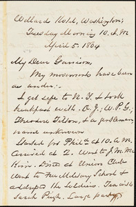 Letter from George Thompson, Willard Hotel, Washington, [District of Columbia], to William Lloyd Garrison, 1864 April 5