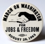 Civil Rights March on Washington button