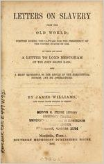 Letters on slavery from the old world: written during the canvass for the presidency of the United States in 1860