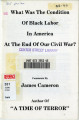 What Was the Condition of Black Labor at the End of Our Civil War?