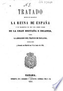 Tratado entre su magestad la Reina de España y su magestad el rey del Reino Unido de la Gran Bretaña e Irlanda, para la abolicion del tráfico de esclavos, concluido y firmado en Madrid en 28 de junio de 1835 Treaties, etc Spain, 1835 June 28