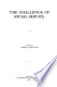The challenge of social service, ed. by James E. McCulloch