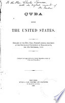 Cuba before the United States : remarks on the Hon. Chas. Sumner's speech, delivered at the Republican convention of Massachusetts, the 22d September, 1869