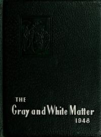 Gray and White Matter [1948]