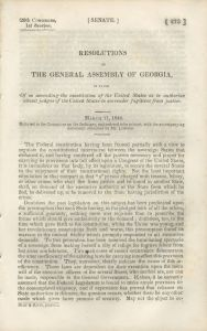 Resolutions of the General Assembly of Georgia: in favor of so amending the Constitution of the United States as to authorize circuit judges of the United States to surrender fugitives from justice