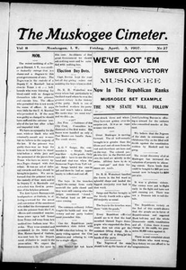 The Muskogee Cimeter. (Muskogee, Indian Terr.), Vol. 8, No. 27, Ed. 1, Friday, April 5, 1907 The Cimeter