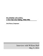 William Huff oral history interview, 2014 May 9