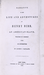 Narrative of the life and adventures of Henry Bibb, an American slave, written by himself