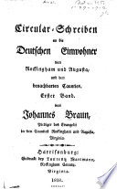 Circular-Schreiben an die deutschen Einwohner von Rockingham und Augusta, und den benachbarten Caunties. Erster Band