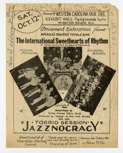 Torrid Session /"Jazznocracy" [sic]. Sat. Oct. 12th, Sponsored by Western Carolina Fair Inc. / Exhibit Hall: Fairgrounds Top Flr., Winston Salem, N.C., Amusement Enterprises Presents America's Greatest Female Band: The International Sweethearts of Rhyt...