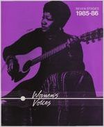 "Women's Voices: A Music and Letters Series," brochure announcing the upcoming series at 7 Stages Theatre, Atlanta, Georgia, 1985-1986. (1 leaf folded to make a 6-page brochure)