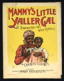 Thumbnail for Mammy's little yaller girl: Ethiopian lullaby with refrain / by Charles Graham All day long in the cotton field Mammy's little yaller gal