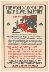 The World Cannot Live Half Slave, Half Free ... While Germany Dreams of Dominating the World by Force There Can Be No Peace