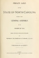 Private laws of the state of North Carolina passed by the General Assembly at its session of ...[1911] Laws, etc.