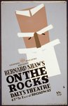 Thumbnail for Federal Theatre presents Bernard Shaw's "On the rocks"