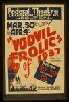 The tuneful musical hit! "Vodvil frolic" of 1937 - direct from Hollywood