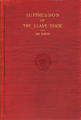 Thumbnail for The Supression of the African Slave-Trade to the United States of America, 1630-1870