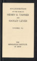 An exhibition of the work of Henry O. Tanner and Hayley Lever, November, 1922, at the Minneapolis Institute of Art (Minneapolis, Minnesota)