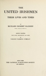 The United Irishmen ; their lives and times, v.12