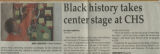 Black history takes center stage at CHS