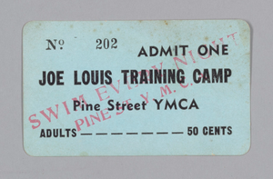 Admission ticket for Joe Louis Training Camp, St. Louis, Missouri