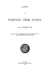 Thumbnail for List of Fugitives From Justice: 1891.-- Part 7