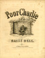 Poor Charlie, or, The old slave who ran away & was carried back to his master